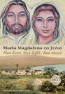 Maria Magdalena en Jezus Deel 1 - Gabriela Gaastra-Levin ; Reint Gaastra - 9789082639766