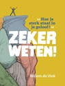 Zeker weten! - Willem de Vink - 9789082642261