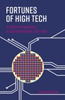 Fortunes of High Tech - Jorijn van Duijn - 9789082707434