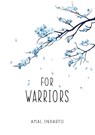 For Warriors - Amal Indarto - 9789082713466