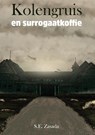 Kolengruis en surrogaatkoffie - Siegmund Zasada - 9789082801217