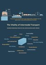 The Vitality of Intermodal Transport - Hendrik Rodemann ; Frans de Jong ; Kees Ruijgrok ; Kees Verweij - 9789082814200