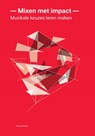 Mixen met impact - W. Oltheten - 9789082845693