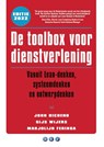 De toolbox voor dienstverlening - John Bicheno ; Gijs Wijers ; Marjolijn Feringa - 9789082900804