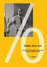 Delen door nul - C.J. Alders - 9789082930153