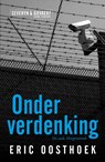 Onder verdenking - Eric Oosthoek - 9789082993417