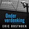 Onder verdenking - Eric Oosthoek - 9789082993424