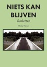 Niets kan blijven - Michiel Hanon - 9789082996326