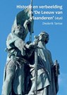 Historie en verbeelding in 'De Leeuw van Vlaanderen'(1838) - Diederik Tamse - 9789082997330