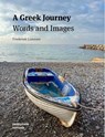 A Greek Journey - Frederiek Lommen - 9789082998061