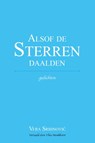 Alsof de sterren daalden - Vera Srbinović - 9789083003627