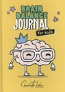 Brain Balance journal for kids - C Labee - 9789083012995