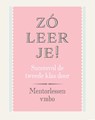 Zó leer je! Mentorlessen vmbo -  - 9789083029610