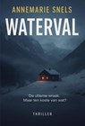 Waterval - Annemarie Snels - 9789083042404