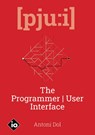 The Programmer | User Interface - Antoni Dol - 9789083044002