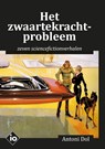 Het zwaartekrachtprobleem - Antoni Dol - 9789083044040