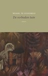 De verboden tuin - Wessel te Gussinklo - 9789083048048