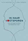 In haar voetsporen - Lara Nuberg ; Lala Bohang - 9789083063690
