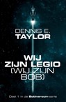 Wij zijn legio - wij zijn Bob - Dennis E. Taylor - 9789083073170