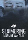 Sluimering - Marijke van Dijk - 9789083080741