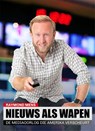 Nieuws als wapen - Raymond Mens - 9789083085975