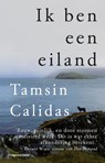 Ik ben een eiland - Tamsin Calidas - 9789083095387