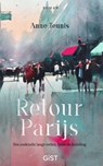 Retour Parijs - Anne Teunis - 9789083096124