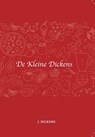 de kleine Dickens - J. Dickens - 9789083101408
