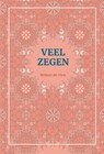 Veel zegen - Willem de Vink - 9789083117232