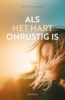 Als het hart onrustig is - Joyce de Jongh - 9789083117317
