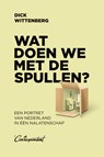 Wat doen we met de spullen? - Dick Wittenberg - 9789083117690