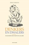 Denkers en dwalers - Erno Eskens - 9789083121598