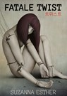 Fatale Twist - Suzanna Esther - 9789083127675