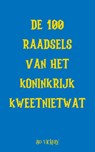 De 100 raadsels van het koninkrijk Kweetnietwat - Bo Vickery - 9789083128238