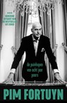 De puinhopen van acht jaar Paars - Pim Fortuyn - 9789083134680