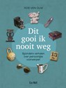 Dit gooi ik nooit weg - Rob van Olm - 9789083144351