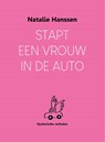 Stapt een vrouw in de auto - Natalie Hanssen - 9789083144375