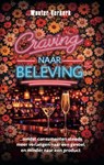 Craving naar beleving - Wouter Verkerk - 9789083150079