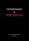 Moordenaars en Medeplichtigen - John de Vet - 9789083174051