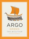 ARGO Grieks gymnasium onderbouw - Antoinette van Duijn ; Inez van Egeraat ; Adriaan Kegel ; Agnes Schaafsma ; Paul Visser - 9789083177465