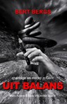 Uit balans - Bert BERGS - 9789083180892