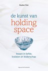De kunst van Holding Space - Heather Plett - 9789083183671
