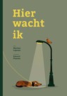 Hier wacht ik - Martine Lejeune - 9789083183732