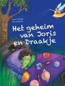 Het geheim van Joris en Draakje - Jeroen Schipper - 9789083183770