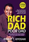 Rich Dad Poor Dad - Robert T. Kiyosaki ; Sharon L. Lechter - 9789083184708