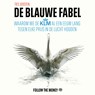 De blauwe fabel - Ties Joosten - 9789083196046