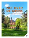 Net over de grens - Reizen dichtbij, in België & Duitsland - Godfried van Loo ; Marlou Jacobs - 9789083198705