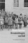 De waterdragers van God - Manès Sperber - 9789083200279