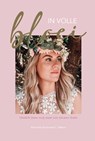 In volle bloei - Michaela Buitenwerf-Weber - 9789083229164