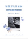 In de stilte van herinneringen - Mary van Duuren - 9789083233628